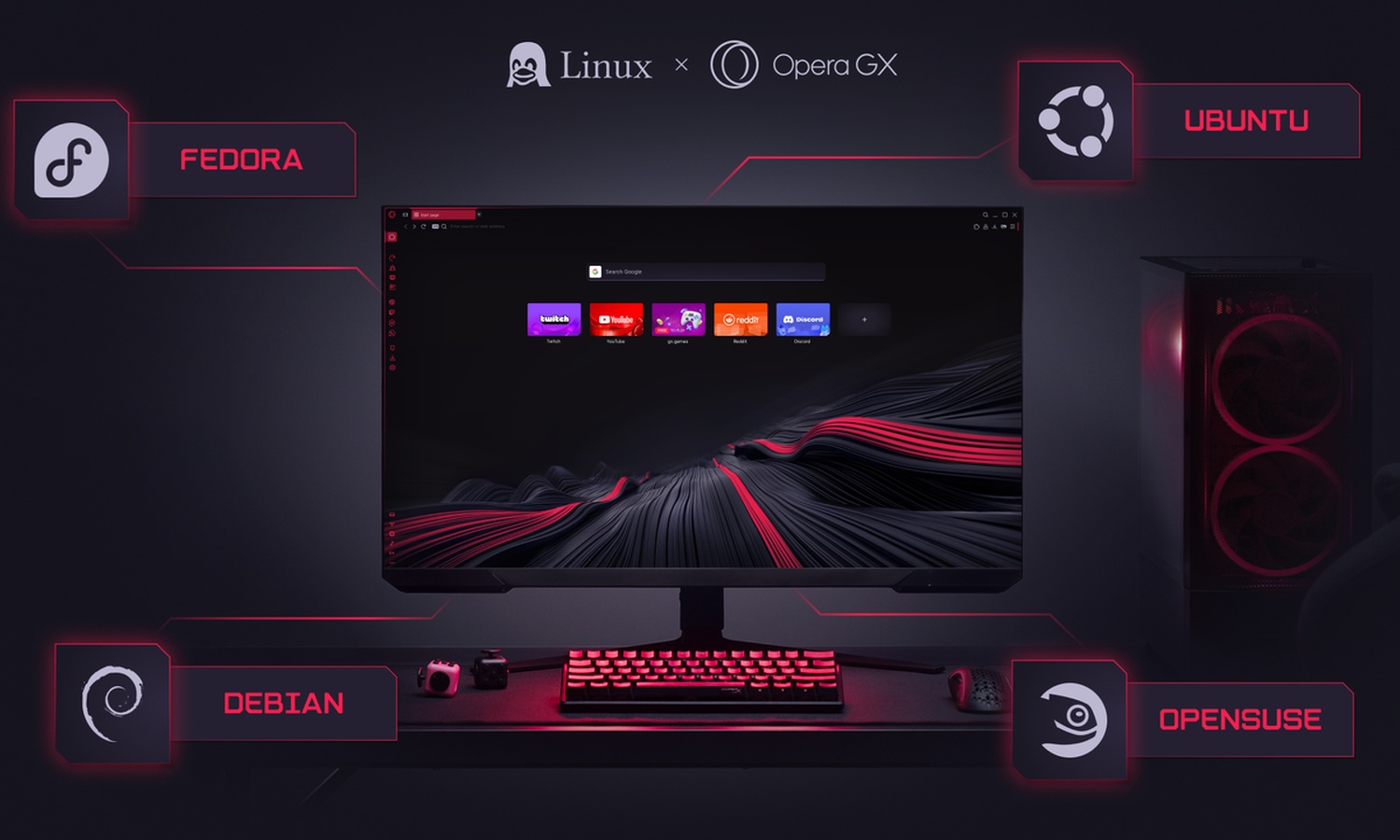Opera GX comes to Linux. The requests have been answered
